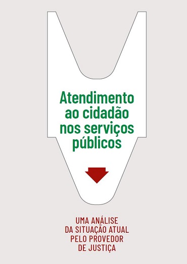 Provedoria de Justiça publica relatório e recomendações sobre o atendimento nos serviços públicos no pós-pandemia